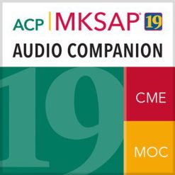 MKSAP® 19 Audio Companion Complete (Part A+Part B)