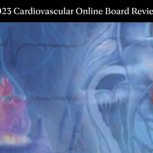 Mayo Clinic Cardiovascular Online Board Review 2023 (Videos+Slides PDF)