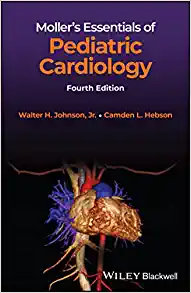 Moller’s Essentials of Pediatric Cardiology, 4th edition (Original PDF from Publisher)