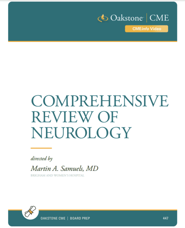 Oakstone Comprehensive Review of Neurology 2021