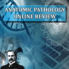 Osler Anatomic Pathology 2022 Online Review