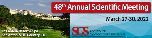 Society of Gynecologic Surgeons 48th Annual Scientific Meeting 2022