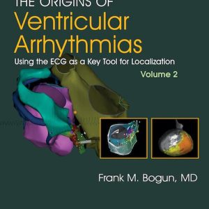 The Origins of Ventricular Arrhythmias, Volume 2 pdf free