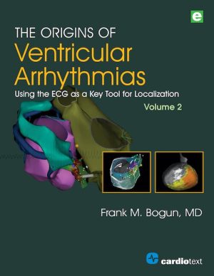 The Origins of Ventricular Arrhythmias, Volume 2 pdf free