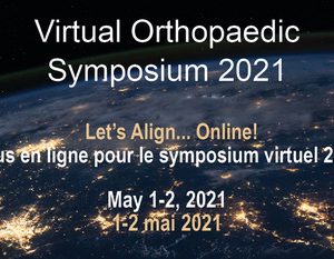 The Orthopaedic Division of the Canadian Physiotherapy Association Virtual Orthopaedic Symposium 2021