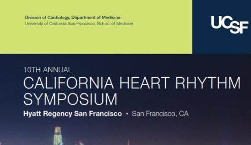 UCSF CME: 10th Annual California Heart Rhythm Symposium