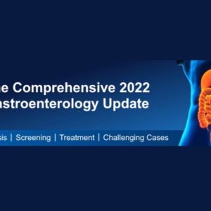 Harvard The Comprehensive 2022 Gastroenterology Update