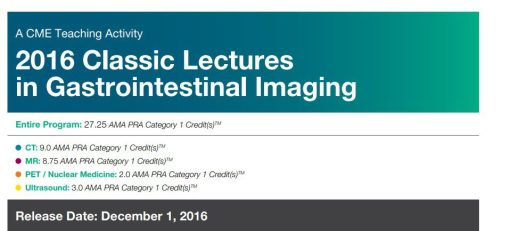 2016 Classic Lectures in Gastrointestinal Imaging