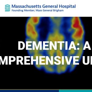 Harvard Dementia A Comprehensive Update 2023 (CME VIDEOS)