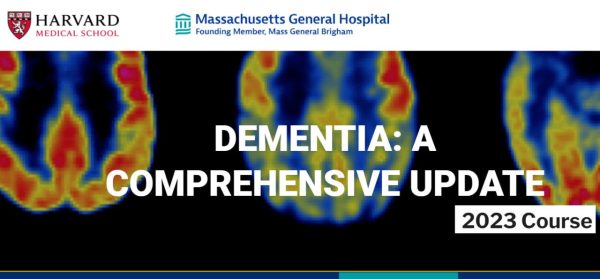 Harvard Dementia A Comprehensive Update 2023 (CME VIDEOS)