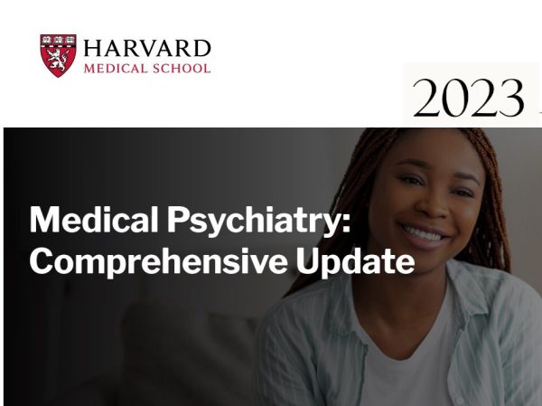 Harvard Medical Psychiatry: Comprehensive Update 2023