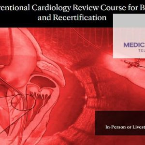 Mayo clinic Interventional Cardiology Board Review 2023