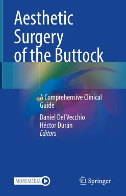 Aesthetic Surgery of the Buttock: A Comprehensive Clinical Guide (PDF Book)