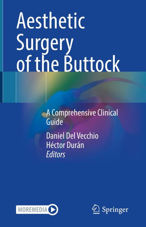 Aesthetic Surgery of the Buttock: A Comprehensive Clinical Guide (PDF Book)