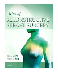 Atlas of Reconstructive Breast Surgery 1st Edition