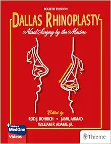 Dallas Rhinoplasty Nasal Surgery By The Masters 4th Edition + Videos (Original PDF From Publisher)