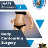 Indian Association of Aesthetic Plastic Surgeons Course 1 Body Contouring Surgery 2021