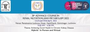 Society of Renal Nutrition and Metabolism 8th Advance course in Renal Nutrition and Metabolism 2022