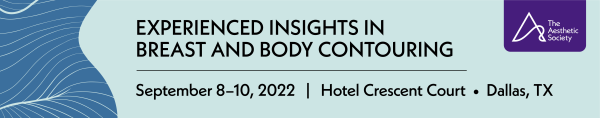 Experienced Insights in Breast and Body Contouring 2022