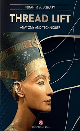 THREAD LIFT ANATOMY AND TECHNIQUES 2023 book