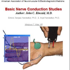 EMG/NCS Online Series: Volume V Basic Nerve Conduction Studies