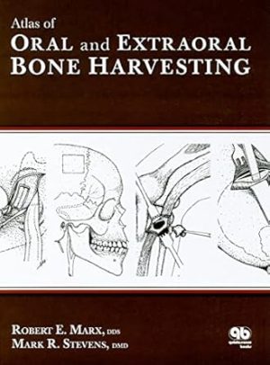 Atlas of Oral and Extraoral Bone Harvesting (Scanned PDF)