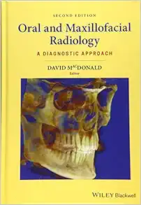 Oral and Maxillofacial Radiology: A Diagnostic Approach, 2nd Edition (Original PDF from Publisher)