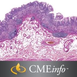 Gastrointestinal Pathology – Masters of Pathology Series 2018 (CME Videos)
