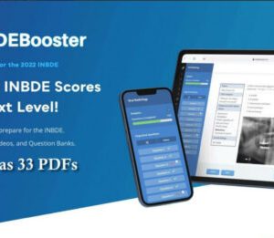 INBDE Booster Take your INBDE Scores to the Next Level!