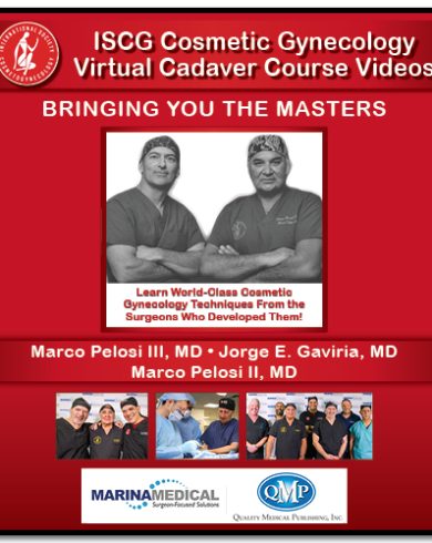 Quality Medical Publishing ISCG Cosmetic Gynecology Virtual Cadaver Course Videos 2020