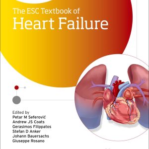 The ESC Textbook Of Heart Failure (Original PDF From Publisher)