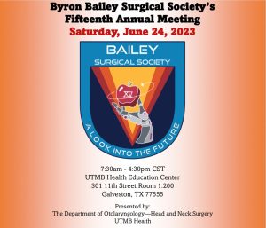 15th Annual Byron Bailey Surgical Society Meeting 2023