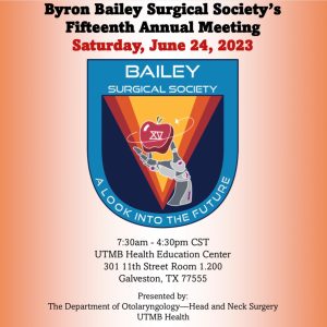 15th Annual Byron Bailey Surgical Society Meeting 2023