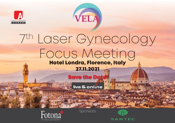 Vaginal Erbium Laser Academy 7th VELA Laser Gynecology Focus Meeting 2021