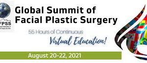 2021 IFFPSS Global Summit of Facial Plastic Surgery