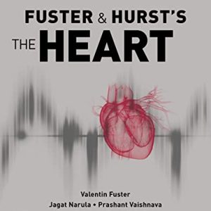 Fuster and Hurst’s The Heart 15th Edition Original PDF – 4 April 2022