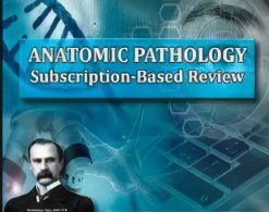 Osler Anatomic Pathology 2024 Subscription-Based Review