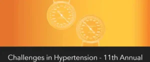 Challenges in Hypertension – 11th Annual