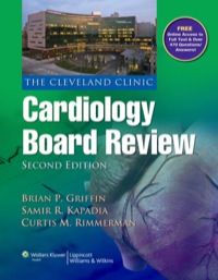 The Cleveland Clinic Cardiology Board Review, 2nd Edition (Original PDF From Publisher)