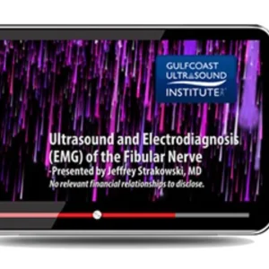 Gulfcoast Ultrasound and Electrodiagnosis (EMG) of the Fibular Nerve