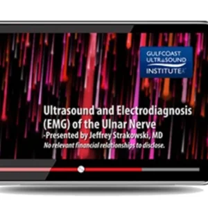 Gulfcoast Ultrasound and Electrodiagnosis (EMG) of the Ulnar Nerve 2023