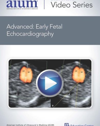 Advanced: Early Fetal Echocardiography