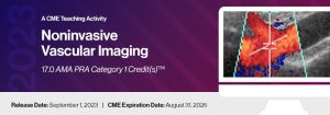 2023 Noninvasive Vascular Imaging – A CME Teaching Activity