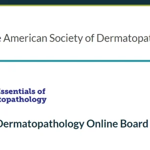 ASDP Essentials of Dermatopathology Online Board Review Course 2024