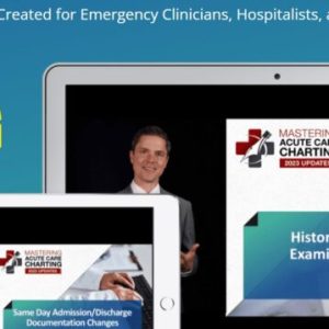 CCME Mastering Acute Care Charting: 2023 Updates