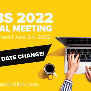 California Blood Bank Society Annual Meeting 2022