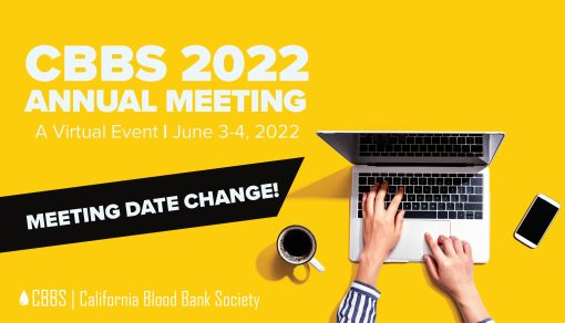 California Blood Bank Society Annual Meeting 2022