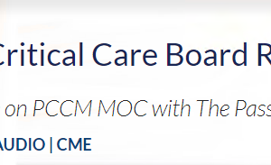 The PassMachine Pediatric Critical Care Board Review 2020 (Videos)