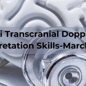 Cedars Sinai Transcranial Doppler Building Interpretation Skills-March 2024