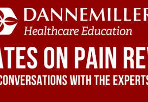 Dannemiller Pain Review Course 2017 (CME VIDEOS)